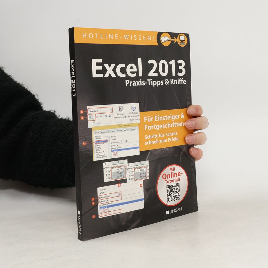 Kolektiv autorů Excel 2013. Praxis-Tipps & Kniffe