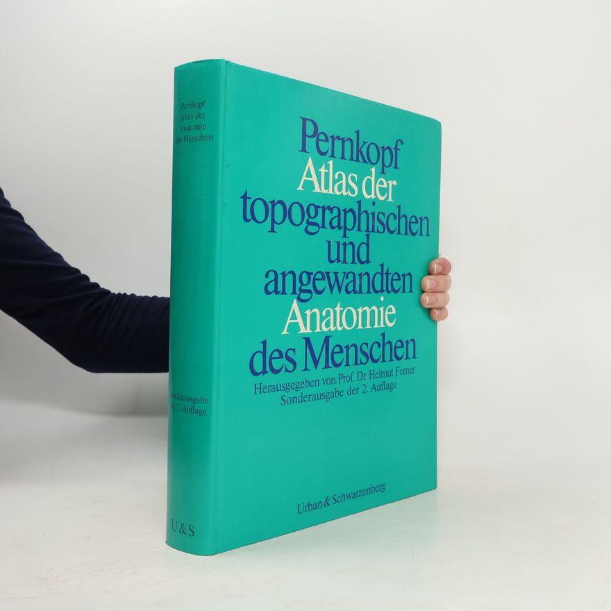 Eduard Pernkopf Atlas der topographischen und angewandten Anatomie des Menschen