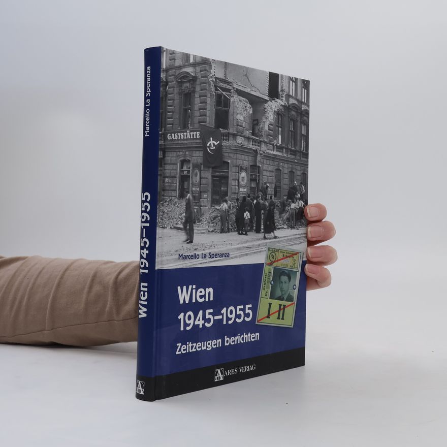 Marcello La Speranza Wien 1945 - 1955