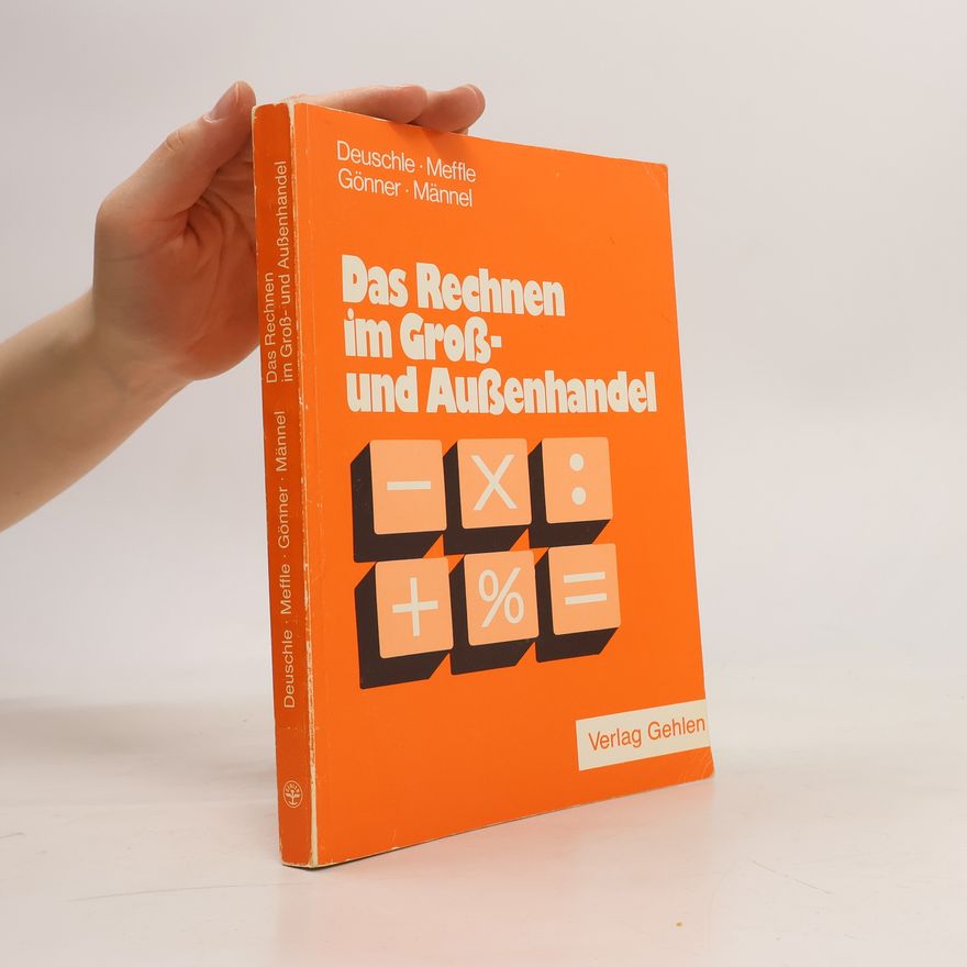 Autorenkollektiv Das Rechnen im Gross- und Aussenhandel
