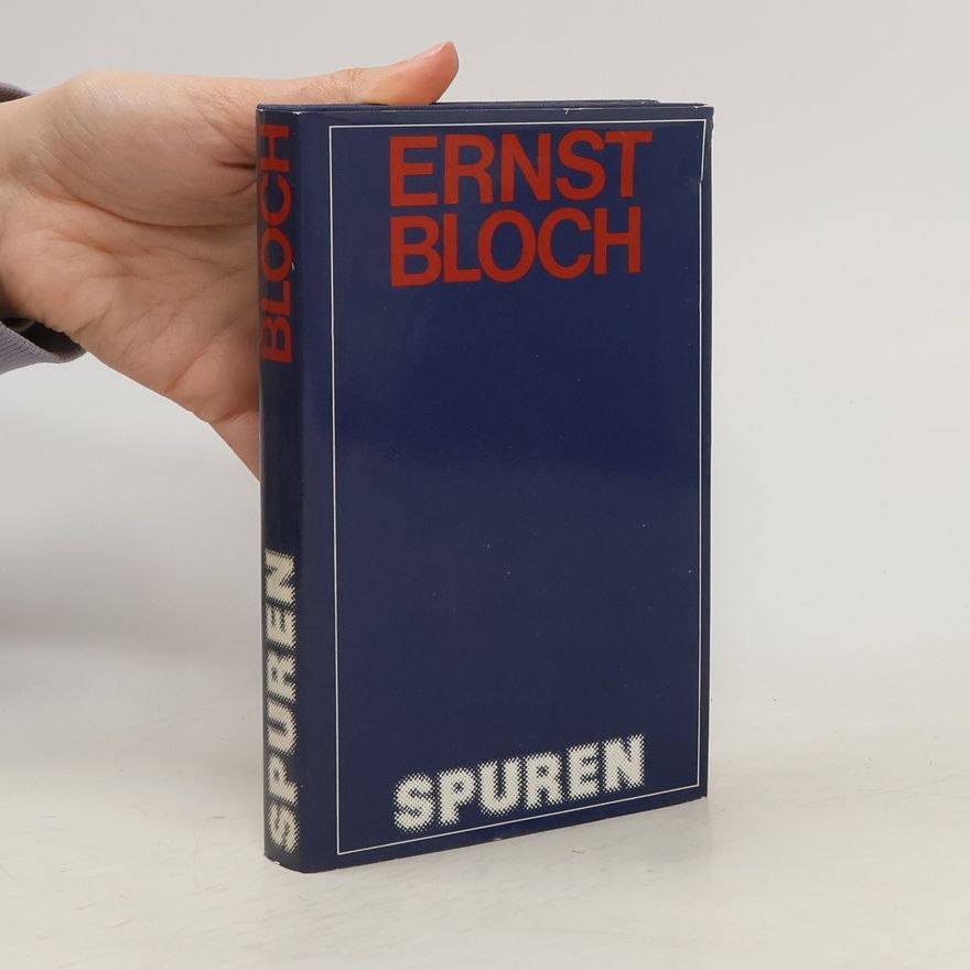 Ernst Bloch Spuren