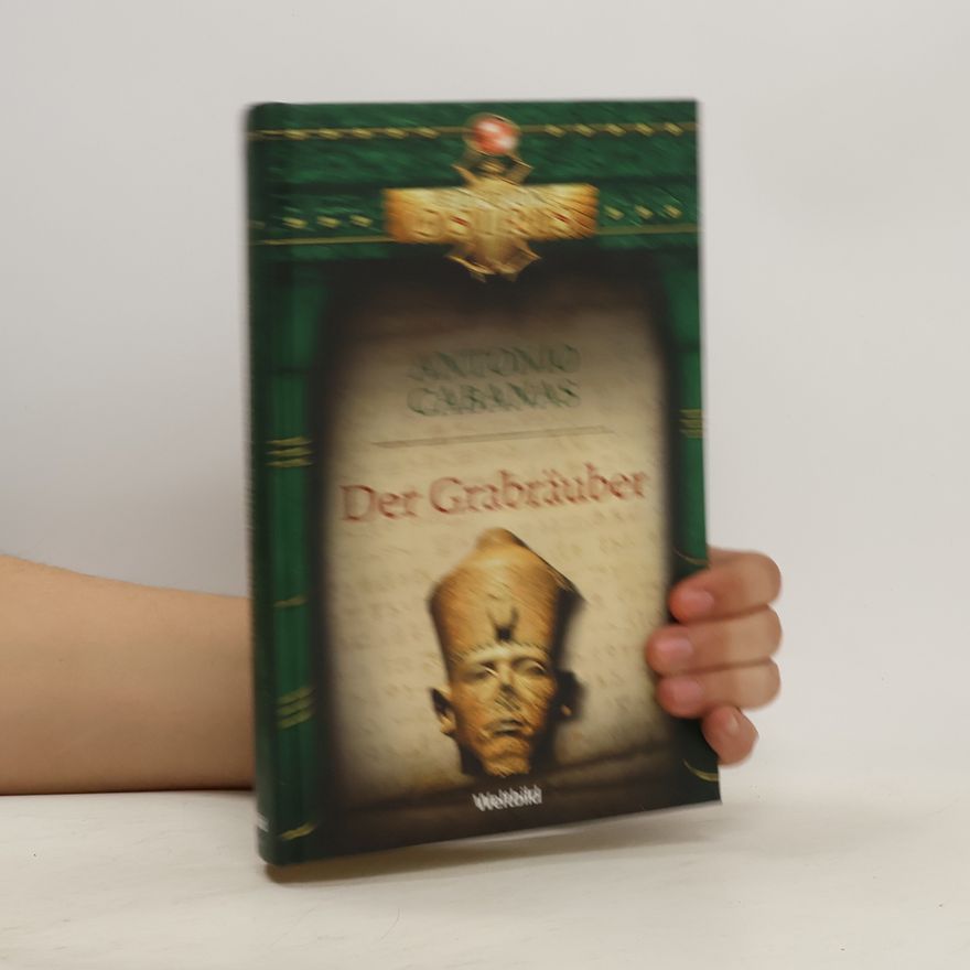 Antonio Cabanas Der Grabräuber