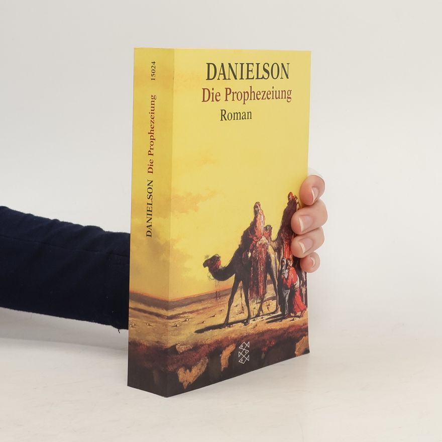 Peter Danielson Die Prophezeiung