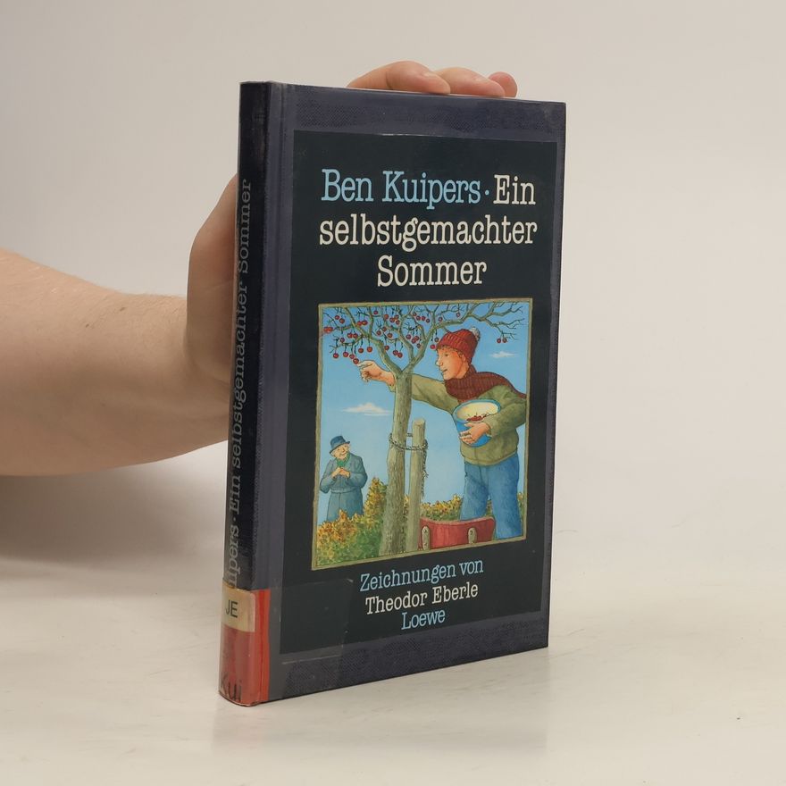 Ben Kuipers Ein selbstgemachter Sommer