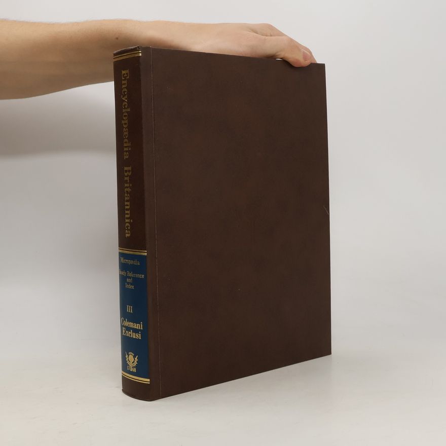 Autorenkollektiv The New Encyclopaedia Britannica III - Colemani Exclusi