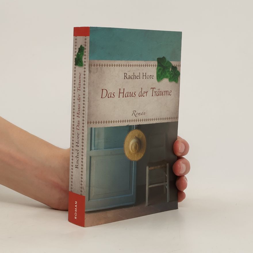 Rachel Hore Das Haus der Träume