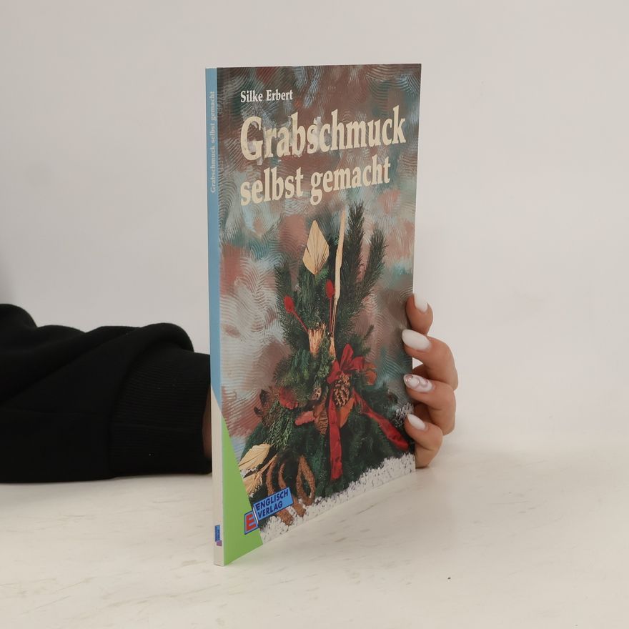 Silke Erbert Grabschmuck selbst gemacht