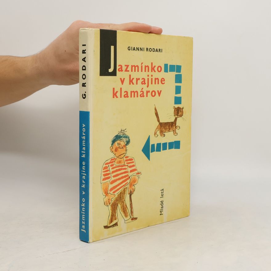 Gianni Rodari Jazmínko v krajine klamárov