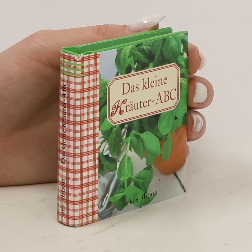 Julia Schmitz-Hövener Das kleine Kräuter-ABC