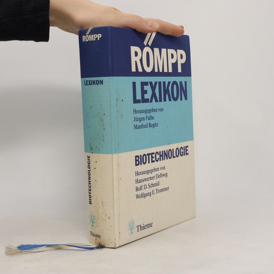 Hanswerner Dellweg Römpp-Lexikon Biotechnologie