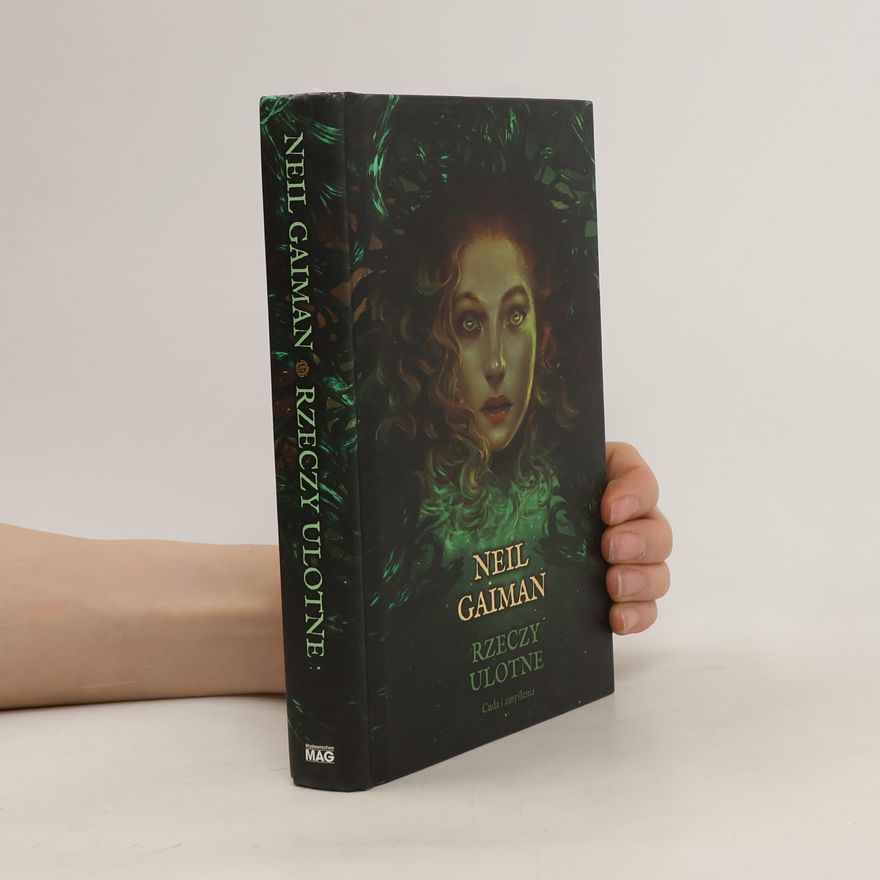 Neil Gaiman Rzeczy ulotne