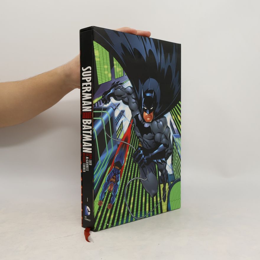 Jeph Loeb Absolute Superman/Batman Vol. 1