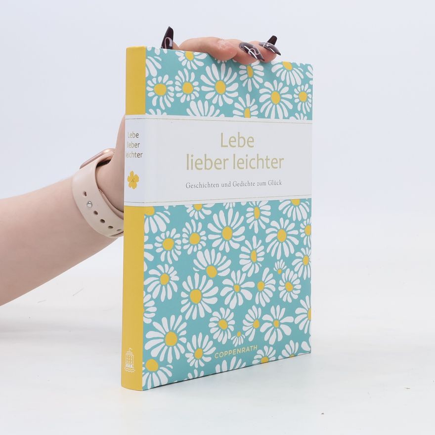 Anne Mußenbrock Lebe lieber leichter