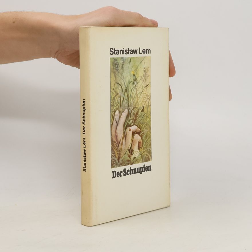 Stanisław Lem Der Schnupfen