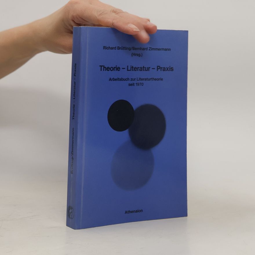Richard Brütting Theorie, Literatur, Praxis