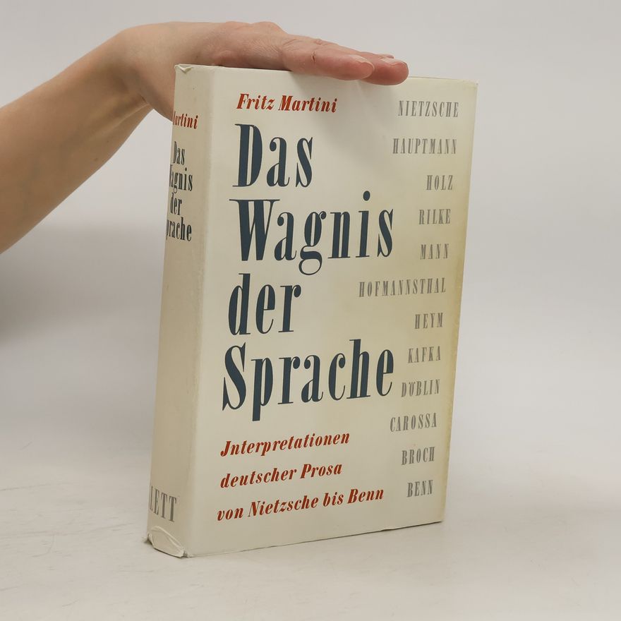 Fritz Martini Das Wagnis der Sprache
