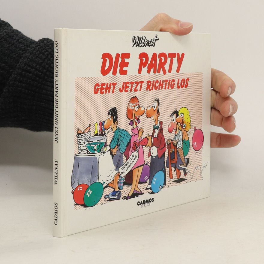 Wolfgang Willnat Die Party geht jetzt richtig los!