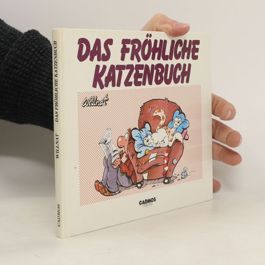 Wolfgang Willnat Das fröhliche Katzenbuch