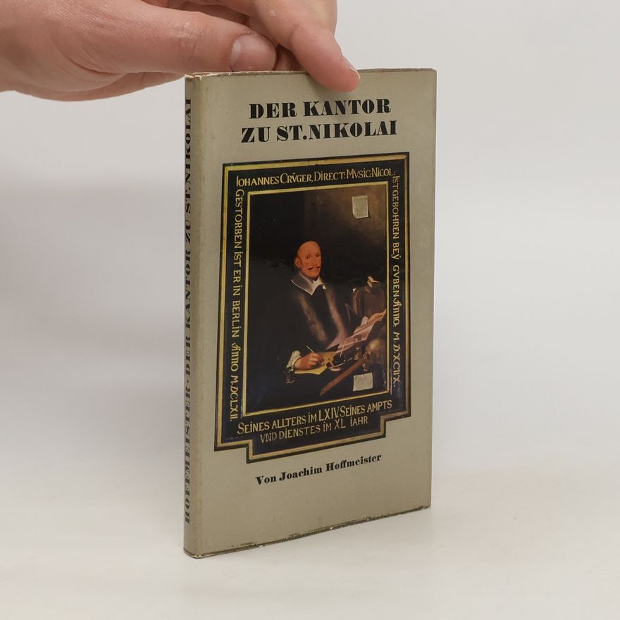 Joachim Hoffmeister Der Kantor zu St. Nikolai