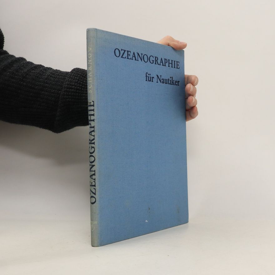 Ulrich Scharnow Ozeanographie für Nautiker