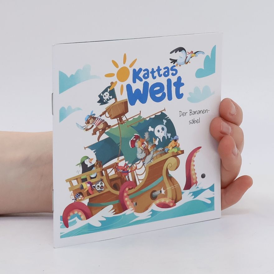 Autorenkollektiv Kattas Welt. Der Bananesäbel