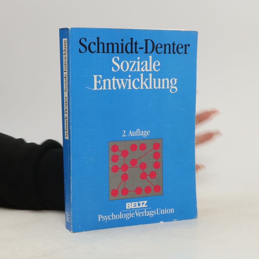 Ulrich Schmidt-Denter Soziale Entwicklung