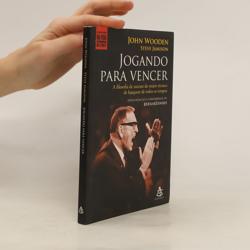 John Wooden Jogando Para Vencer
