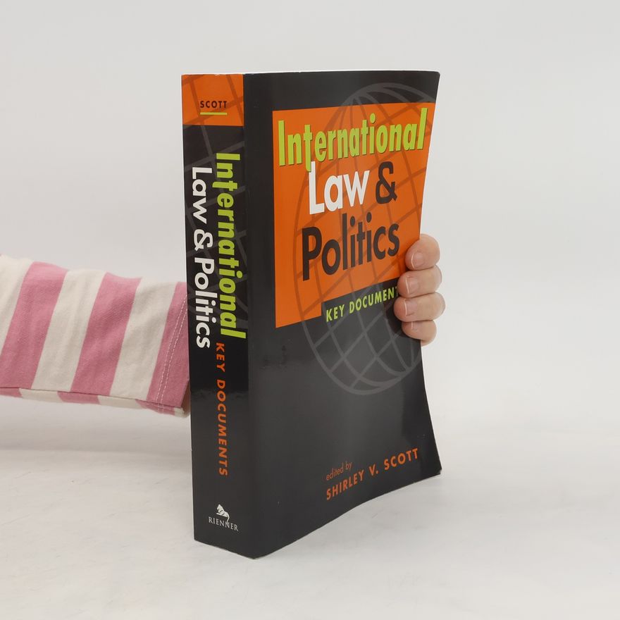 Shirley V Scott International Law and Politics
