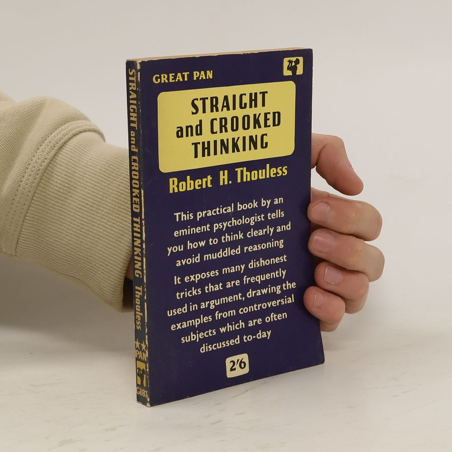 Robert Henry Thouless Straight and Crooked Thinking