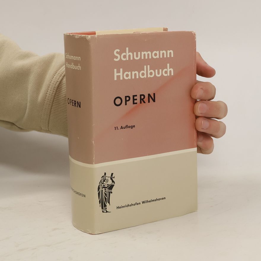 Otto Schumann Handbuch der Opern