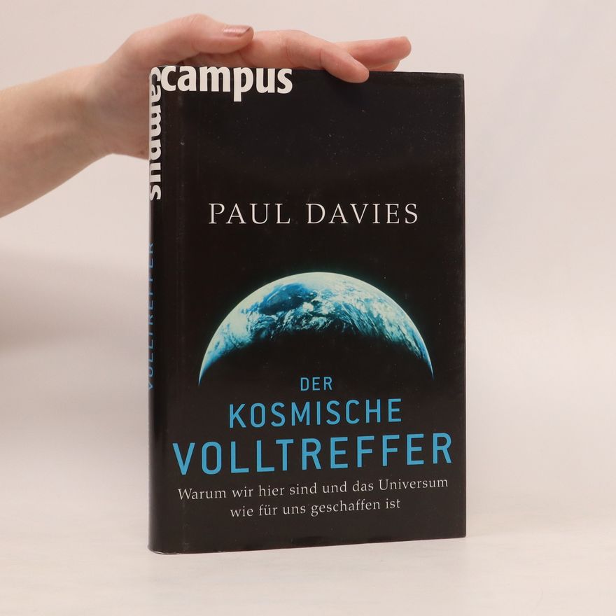 P. C. W. Davies Der kosmische Volltreffer