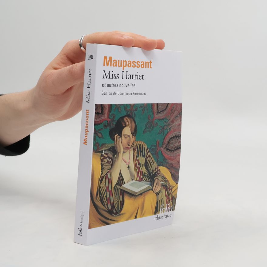 Guy de Maupassant Miss Harriet