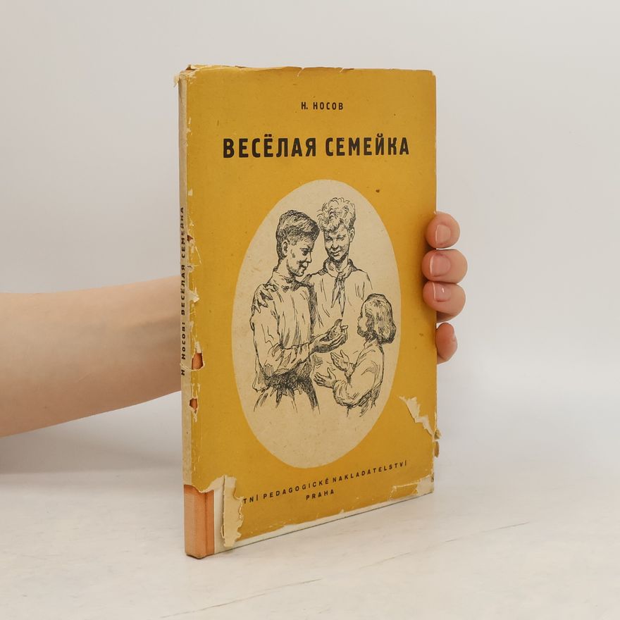 Nikolaj Nosov Весёлая семейка