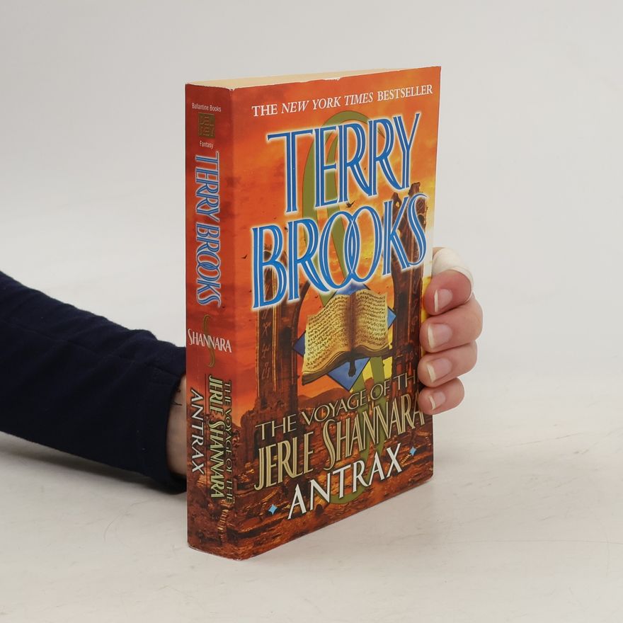 Terry Brooks The Voyage of the Jerle Shannara. Antrax