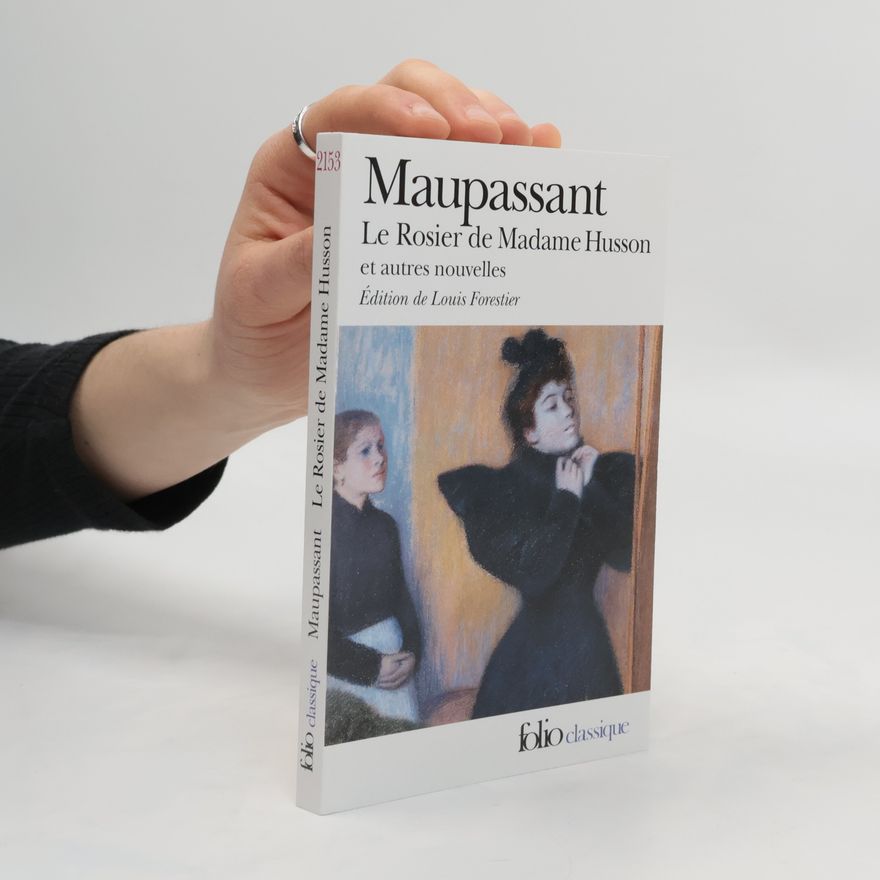 Guy de Maupassant Le rosier de Madame Husson