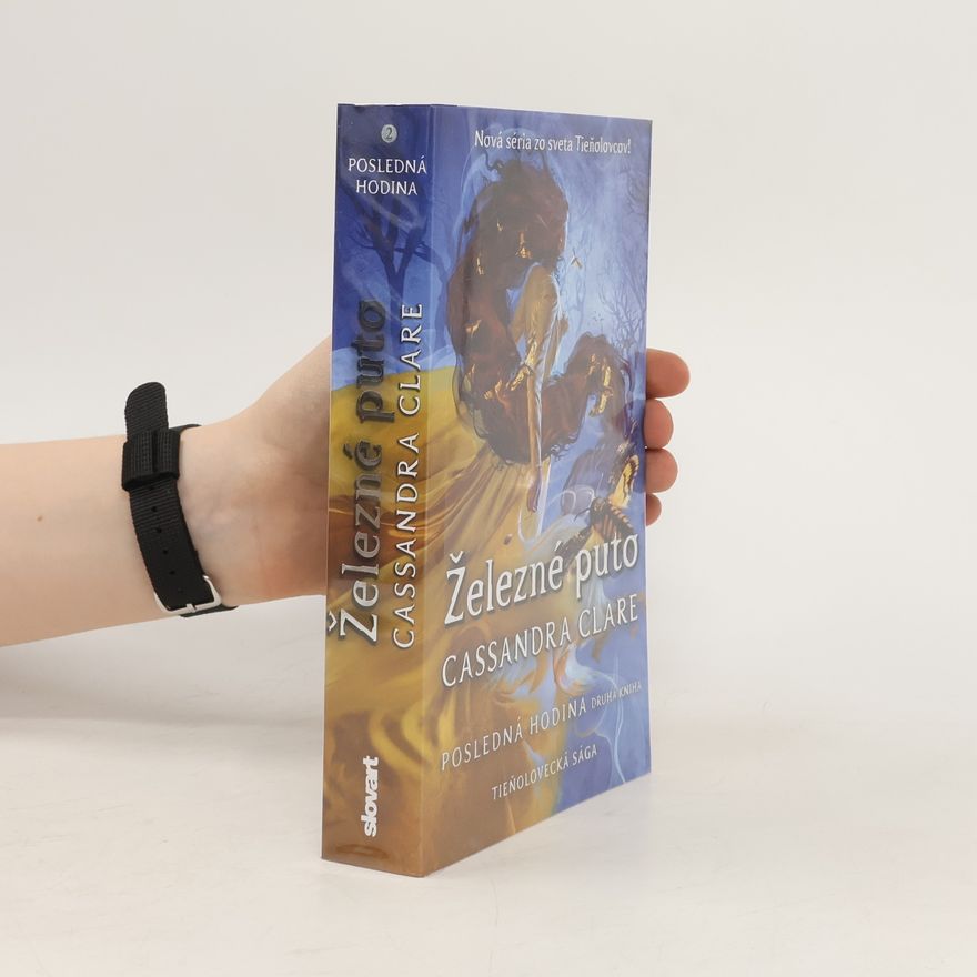 Cassandra Clare Železné puto