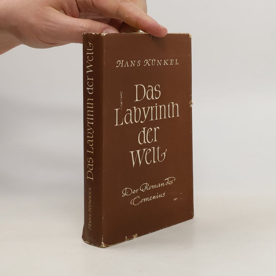 Hans Künkel Das Labyrinth der Welt