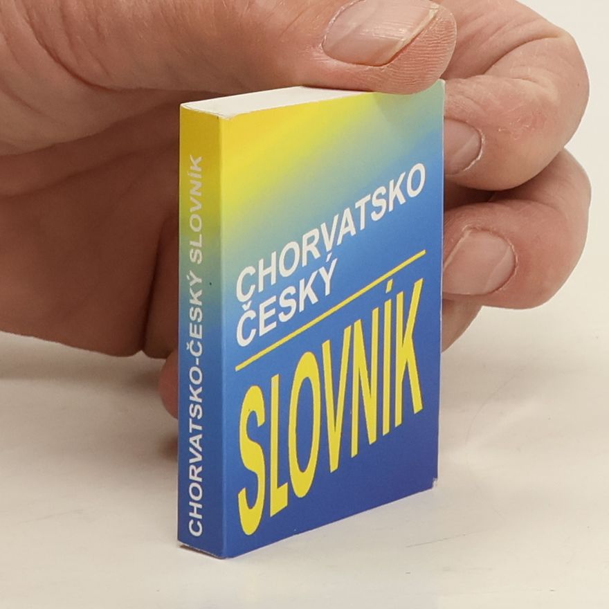Autorenkollektiv Chorvatsko-český slovník