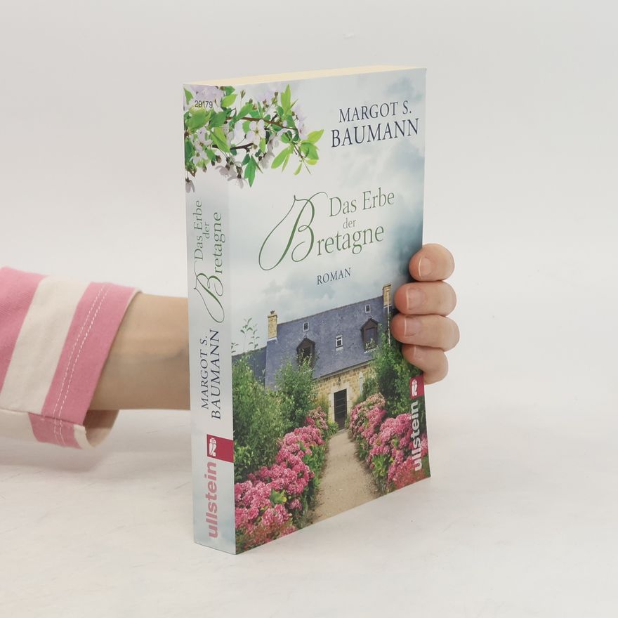 Margot S. Baumann Das Erbe der Bretagne