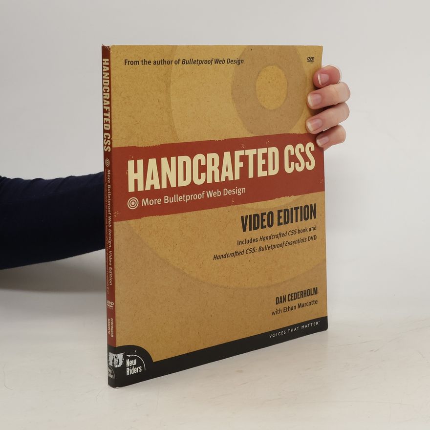 Ethan Marcotte Handcrafted CSS : more bulletproof web design