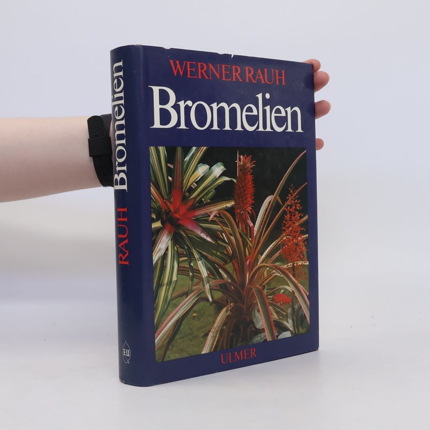 Werner Rauh Bromelien