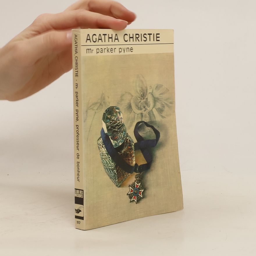 Agatha Christie Mr. Parker Pyne, professeur de bonheur