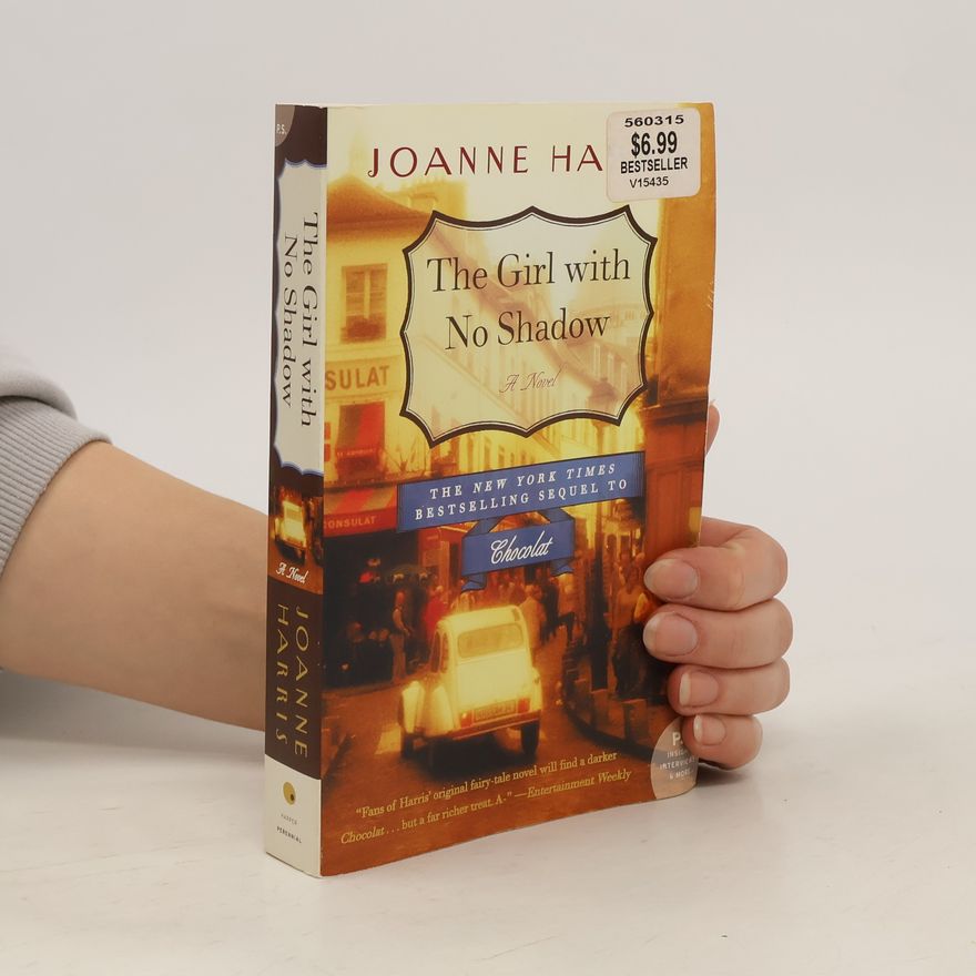 Joanne Harris The Girl with No Shadow
