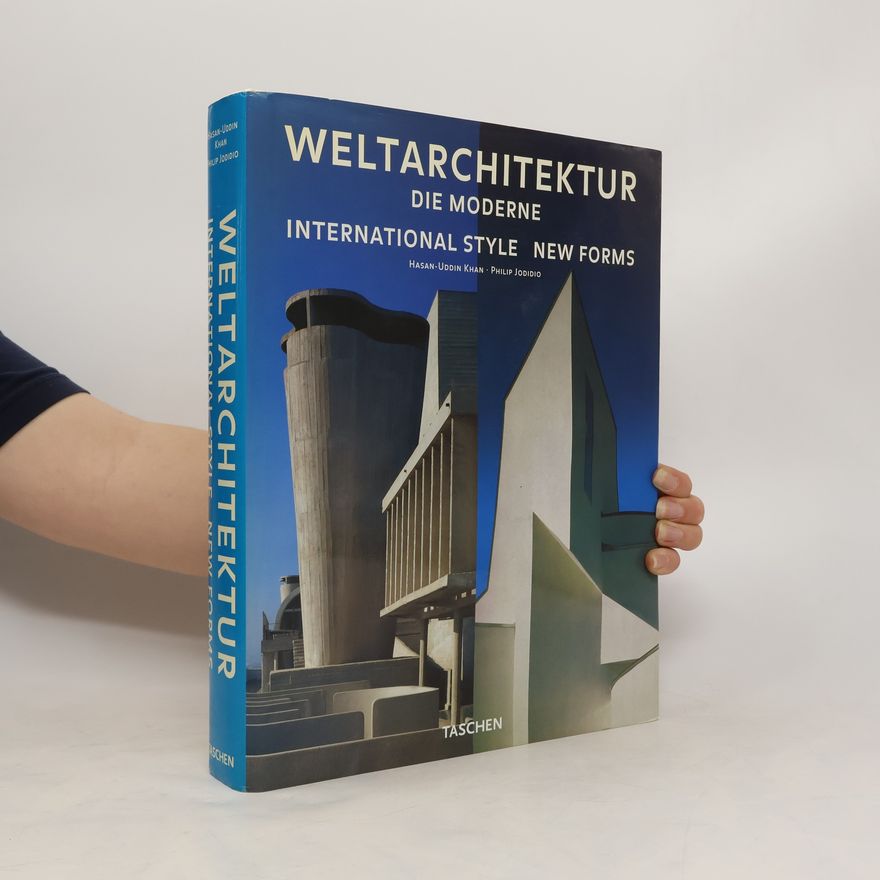 Hasan-Uddin Khan Weltarchitektur die Moderne International Style