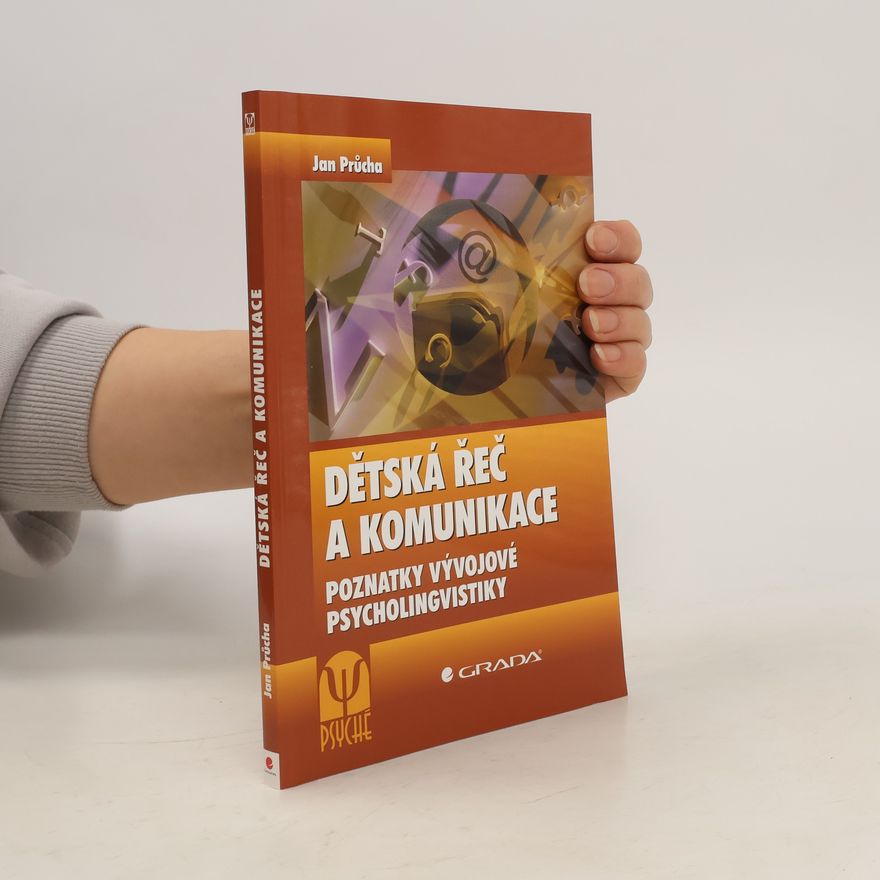 Jan Průcha Dětská řeč a komunikace