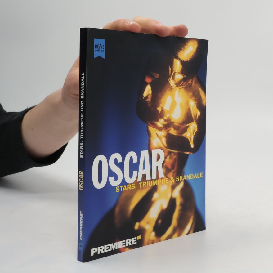 AA.VV. Oscar: Stars, Triumphe, Skandale