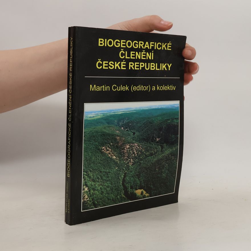 Martin Culek Biogeografické členění České republiky I. díl