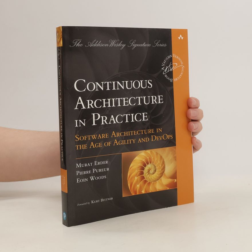 Murat Erder Continuous Architecture in Practice
