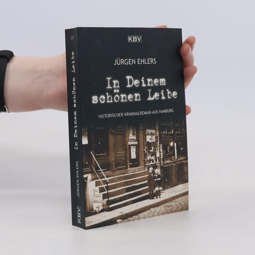 Jürgen Ehlers In Deinem schönen Leibe