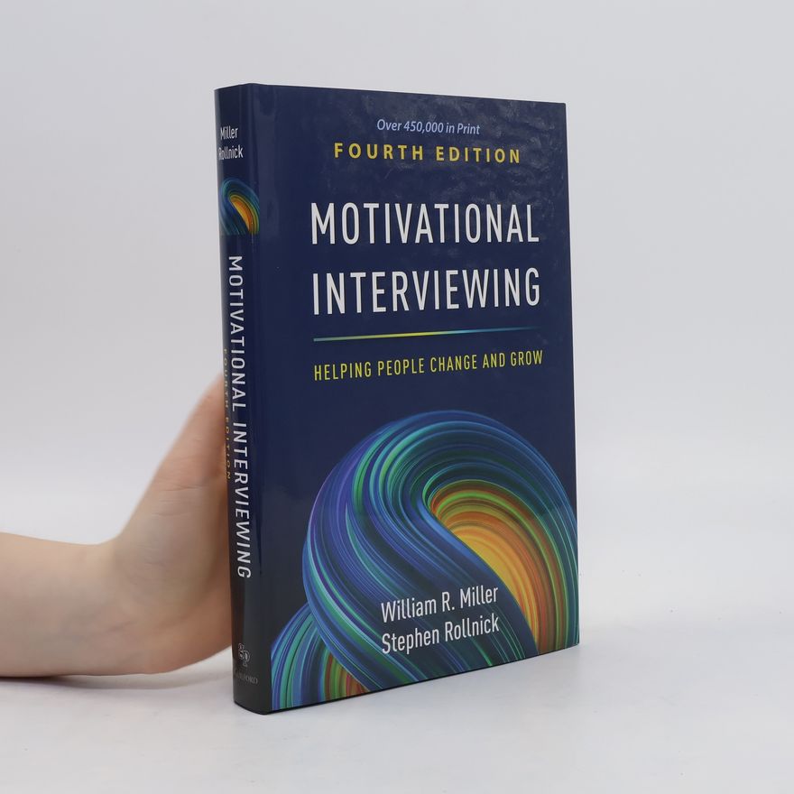 William Richard Miller Motivational Interviewing